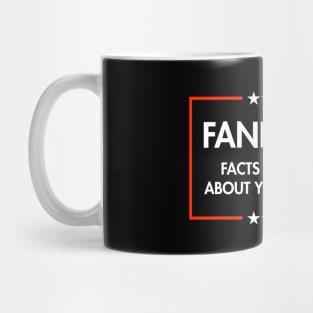 Fani Willis - Facts don't care about your feelings Mug